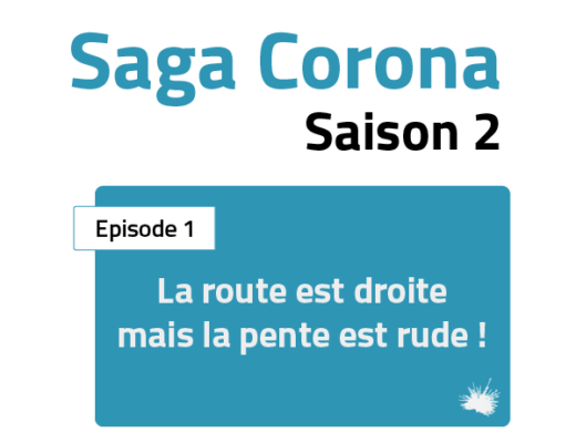 Saga Coronavirus Saison 2 Episode 1